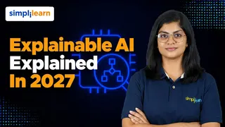 Explainable AI Explained in 2026 | How XAI Makes AI Models More Transparent | Simplilearn